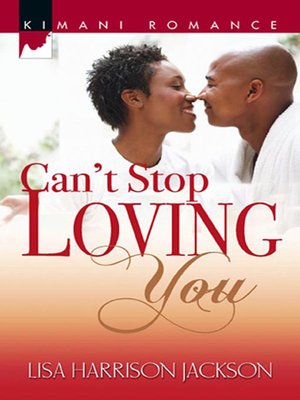 cover image of Can't Stop Loving You
